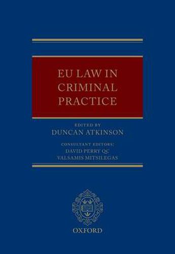 Cover image for EU Law in Criminal Practice
