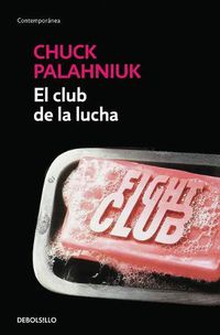 Cover image for El club de la lucha / Fight Club