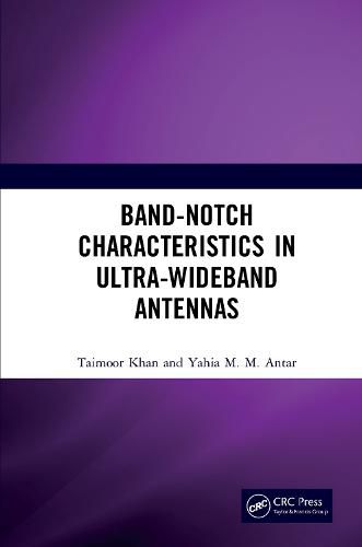 Cover image for Band-Notch Characteristics in Ultra-Wideband Antennas