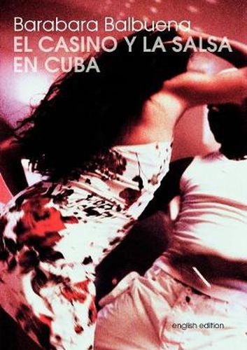 Cover image for El Casino Y La Salsa En Cuba