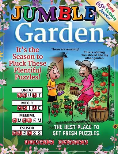 Jumble (R) Garden: It's the Season to Pluck These Plentiful Puzzles!