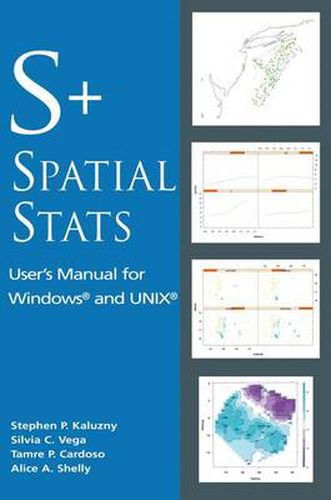 Cover image for S+SpatialStats: User's Manual for Windows (R) and UNIX (R)