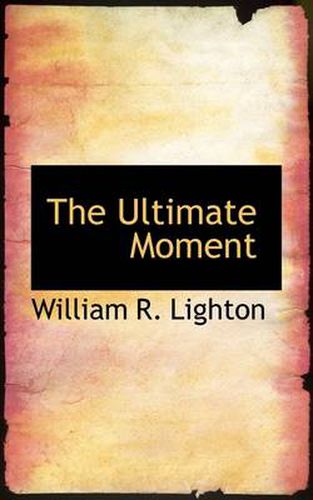 Cover image for The Ultimate Moment