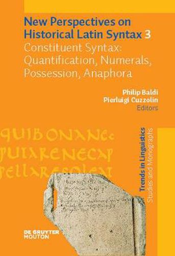 Cover image for Constituent Syntax: Quantification, Numerals, Possession, Anaphora