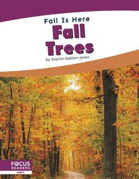 Cover image for Fall is Here: Fall Trees