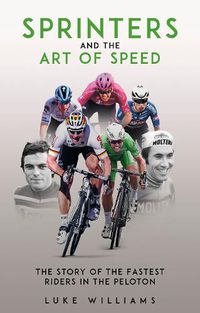 Cover image for Sprinters and the Art of Speed