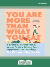 Cover image for You Are More Than What You Eat