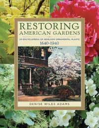 Cover image for Restoring American Gardens