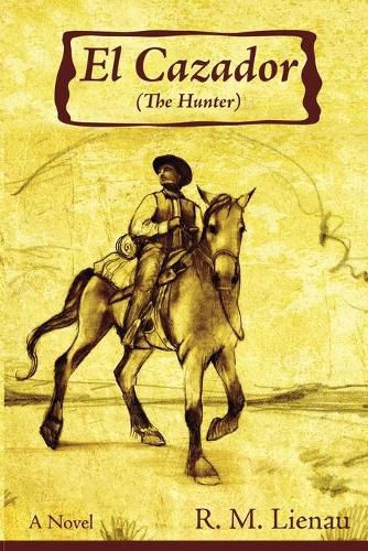 Cover image for El Cazador (The Hunter)