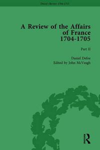 Cover image for Defoe's Review 1704-13, Volume 1 (1704-5), Part II