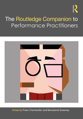 The Routledge Companion to Performance Practitioners