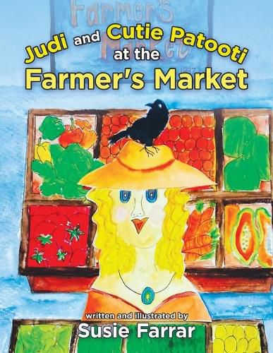 Cover image for Judi and Cutie Patooti at the Farmer's Market