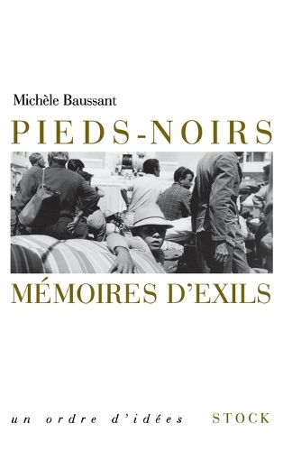 Cover image for Pieds noirs, memoires d'exil