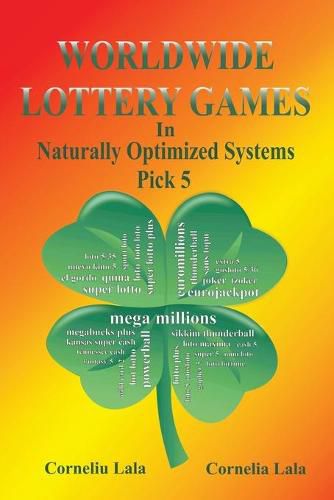 Cover image for WORLDWIDE LOTTERY GAMES In Naturally Optimized Systems: Pick 5