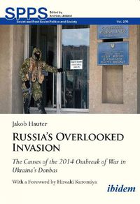 Cover image for Russia's Overlooked Invasion