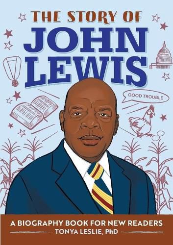 The Story of John Lewis: A Biography Book for Young Readers