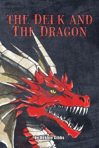 Cover image for The Delk and The Dragon