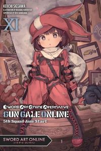 Cover image for Sword Art Online Alternative Gun Gale Online, Vol. 11 LN