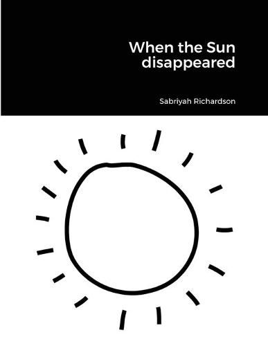 Cover image for When the Sun disappeared