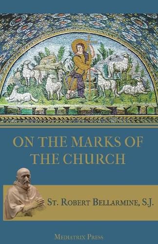 On the Marks of the Church