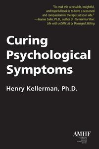 Cover image for Curing Psychological Symptoms