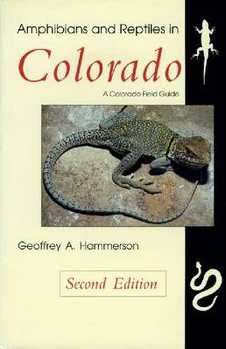 Cover image for Amphibians and Reptiles in Colorado