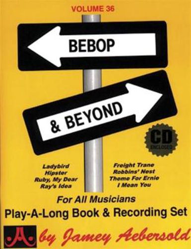 Bebop and Beyond: Jazz Play-Along Vol.36