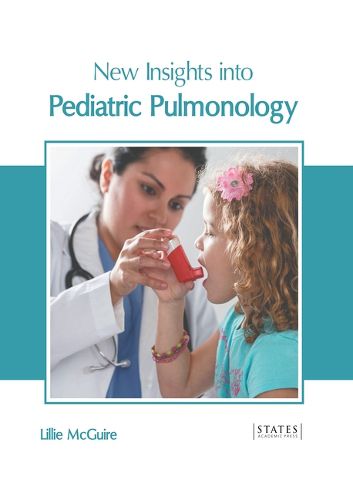 Cover image for New Insights Into Pediatric Pulmonology