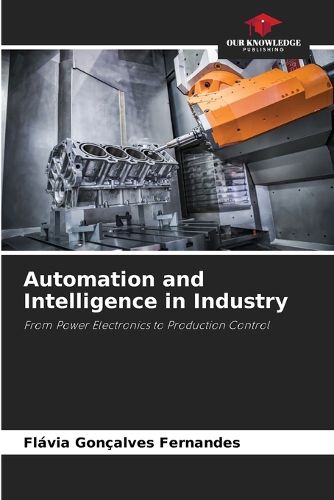 Cover image for Automation and Intelligence in Industry