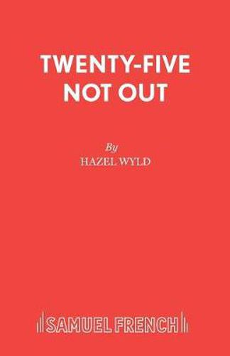 Cover image for Twenty-five Not Out
