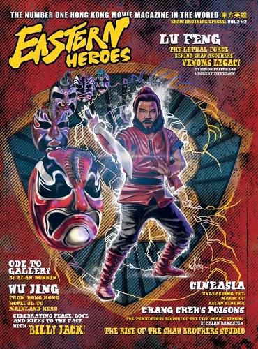 Eastern Heroes Magazine Vol 2 No 2 Special Hardback Shaw Brothers Collectors Hardback Edition Edition