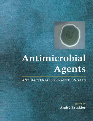 Cover image for Antimicrobial Agents: Antibacterials and Antifungals