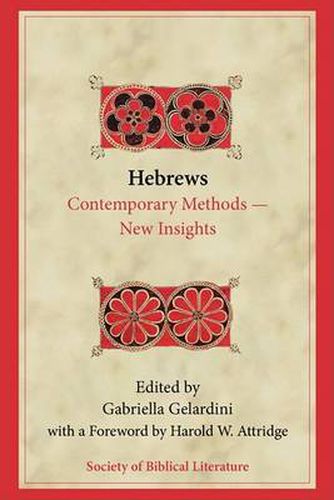 Cover image for Hebrews: Contemporary Methods--New Insights