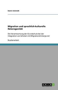 Cover image for Migration und sprachlich-kulturelle Heterogenitat