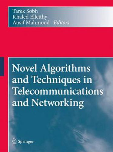 Cover image for Novel Algorithms and Techniques in Telecommunications and Networking