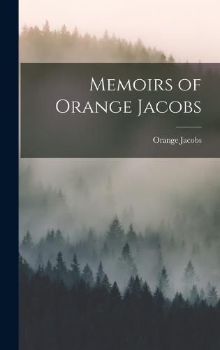 Cover image for Memoirs of Orange Jacobs