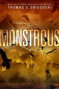 Cover image for Monstrous: A Savage Novel