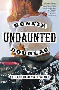 Cover image for Undaunted: Knights in Black Leather