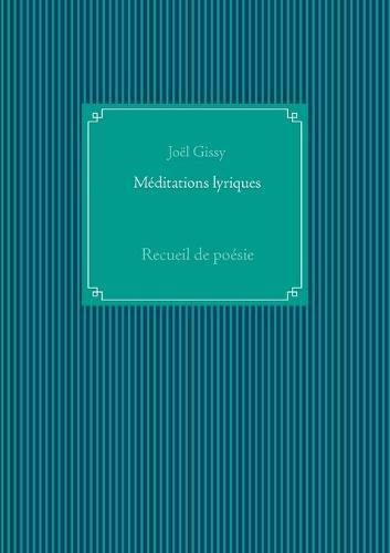 Cover image for Meditations lyriques: Recueil de poesie