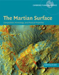 Cover image for The Martian Surface: Composition, Mineralogy and Physical Properties