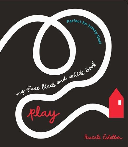 Cover image for My First Black and White Book: Play!