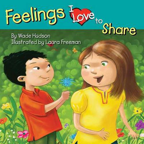 Feelings I Love to Share