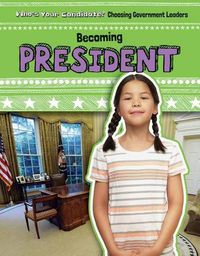 Cover image for Becoming President