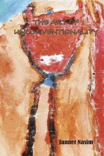 The Art of Unconventionality