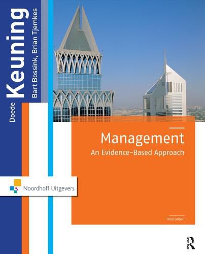 Management An Evidence-Based Approach: An Evidence-Based Approach, 3rd Edition