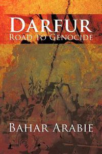 Cover image for Darfur-Road to Genocide