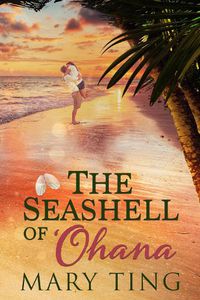 Cover image for The Seashell of 'Ohana