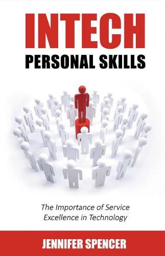 Cover image for Intech Personal Skills: The Importance of Service Excellence in Technology