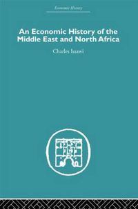 Cover image for An Economic History of the Middle East and North Africa