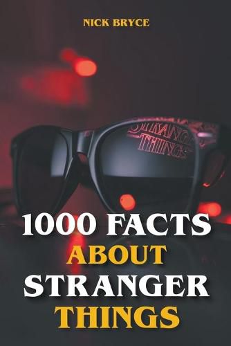 Cover image for 1000 Facts About Stranger Things